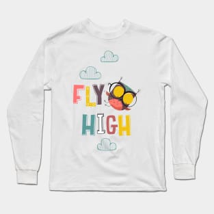 Fly high Long Sleeve T-Shirt